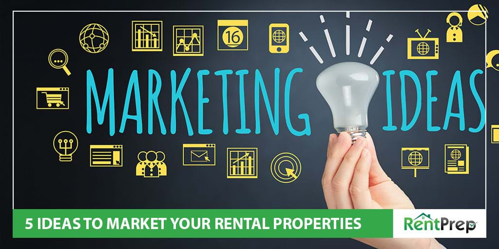 5 ideas for marketing rental property to fill vacancies quickly rental property advertising